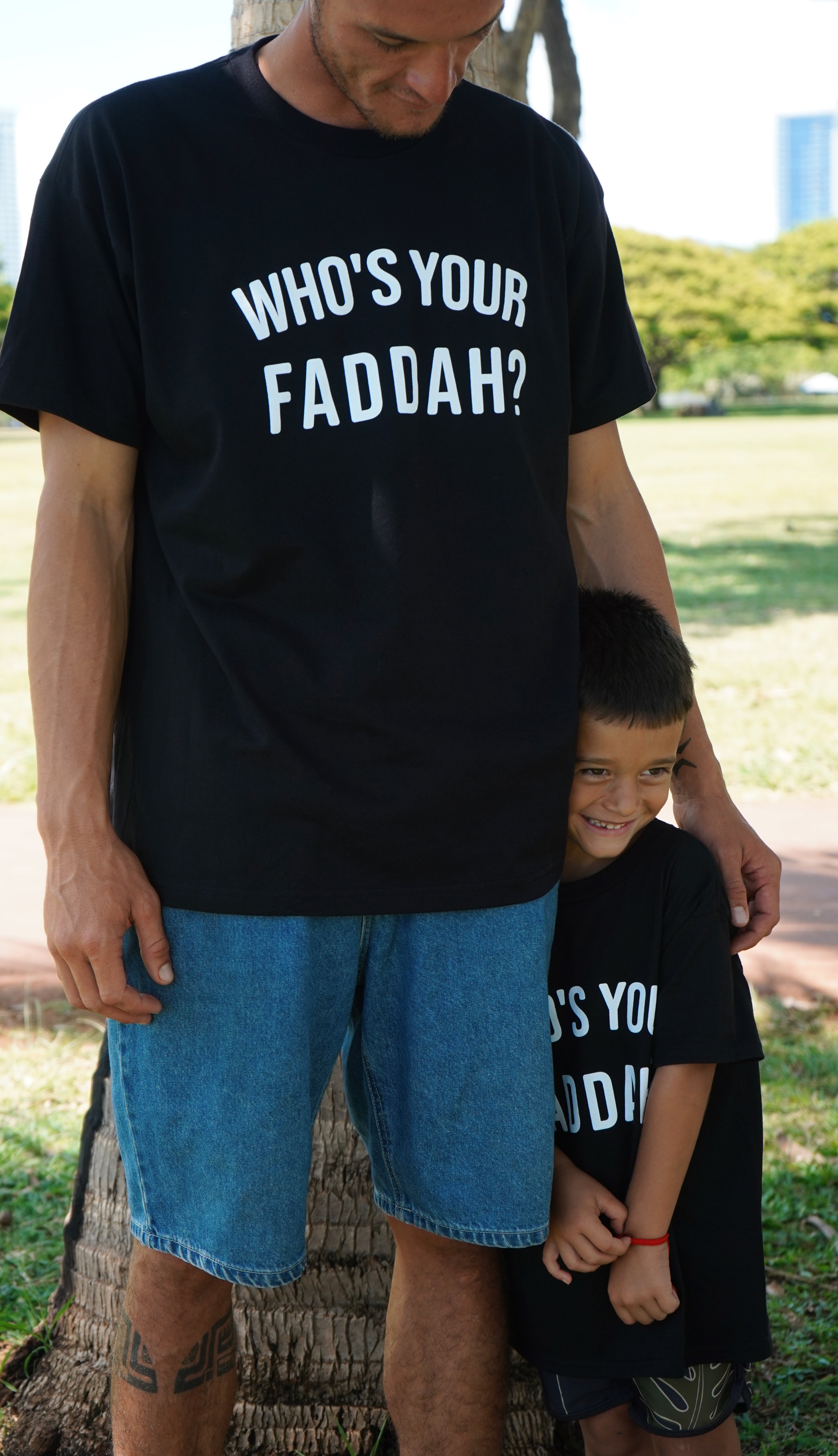 Who's Your Faddah? Tee